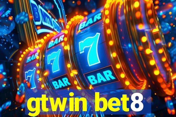 gtwin bet8